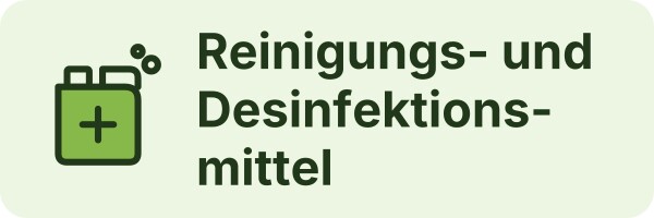 Reinigungs und Desinfektionsmittel